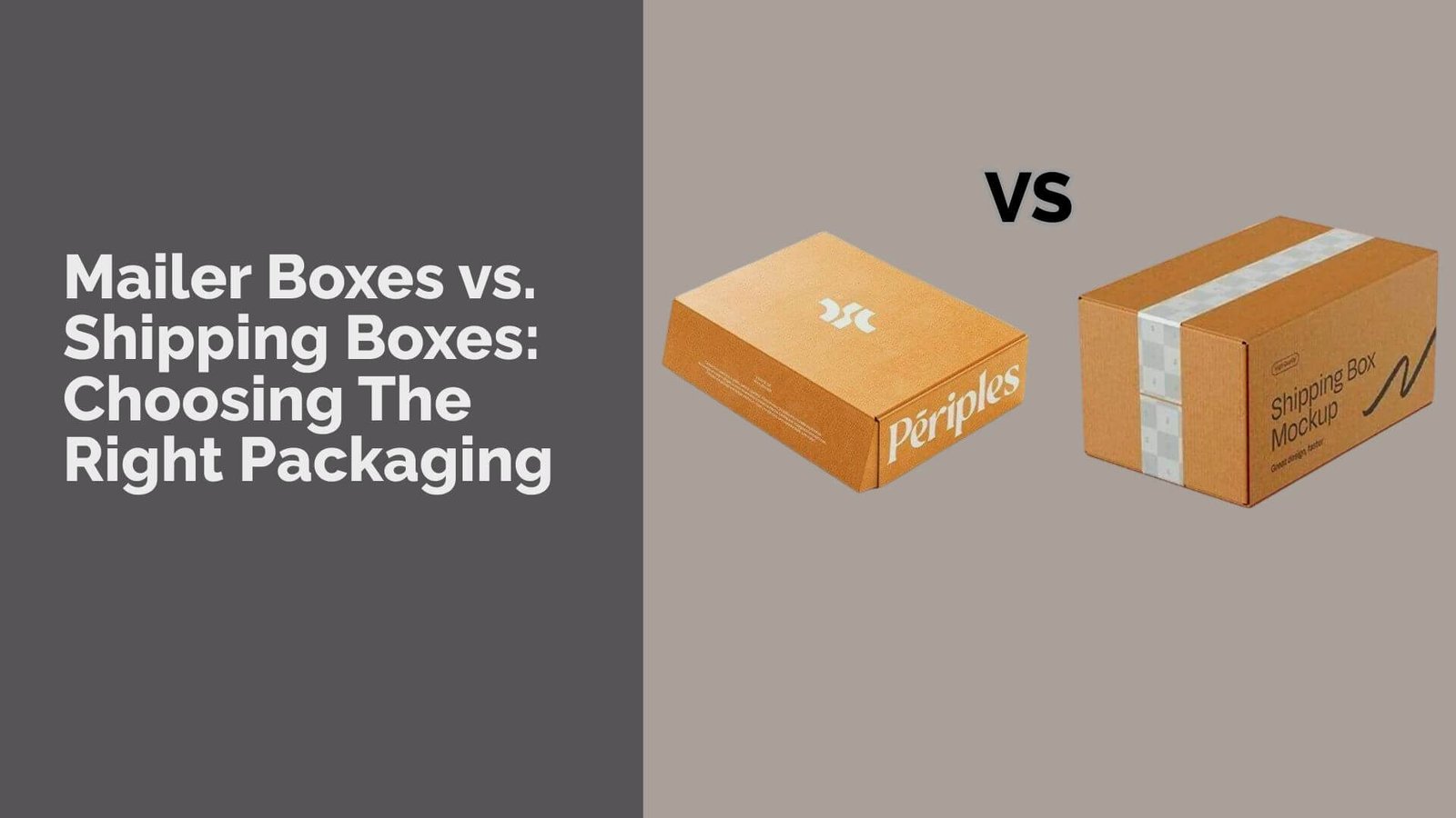 mailer boxes vs shipping boxes