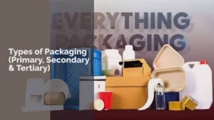 types of packaging